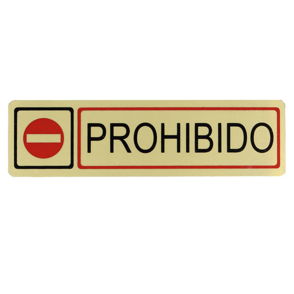 Cartel adhesivo de señalización de prohibido rectangular fabricado en aluminio dorado